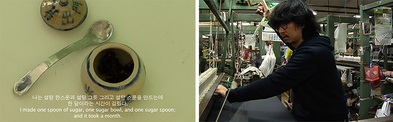 (왼쪽) 〈메이드인 시리즈〉, 대만에서 만든 설탕과 설탕 그릇, 그리고 설탕 스푼. (오른쪽) 〈메이드인 시리즈〉, 태국 실크 공장에서 일하는 작가의 모습.